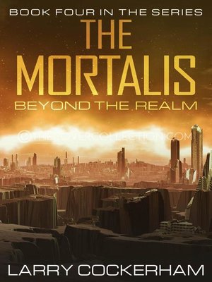 cover image of Beyond the Realm: The Mortalis, #4